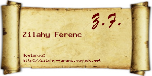 Zilahy Ferenc névjegykártya
